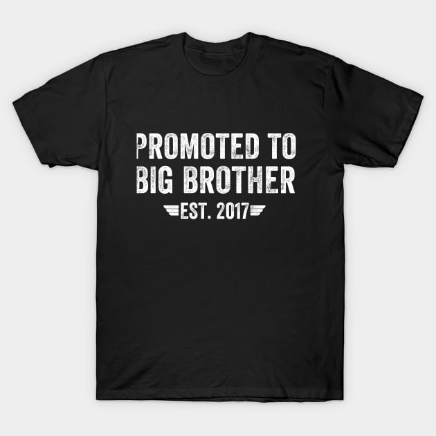 Promoted to big brother 2017 T-Shirt by captainmood